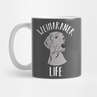 Weimaraner Life Dog Pupp Love Mug